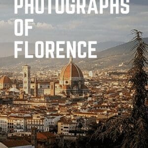 Photographs of Florence