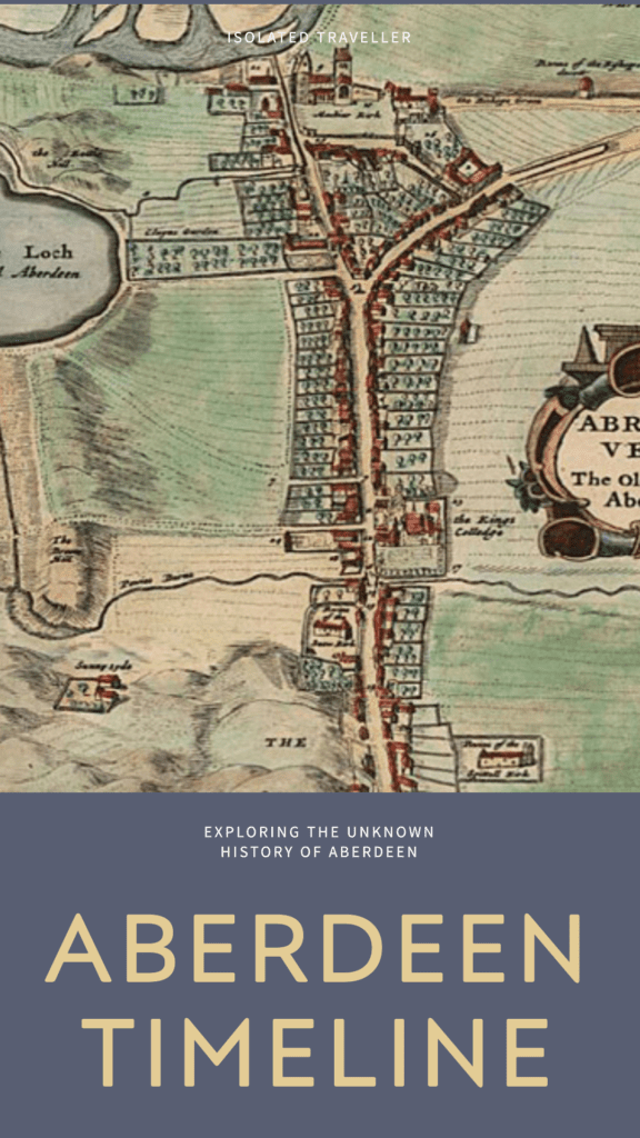 Aberdeen Historical Timeline 6 Aberdeen Timeline