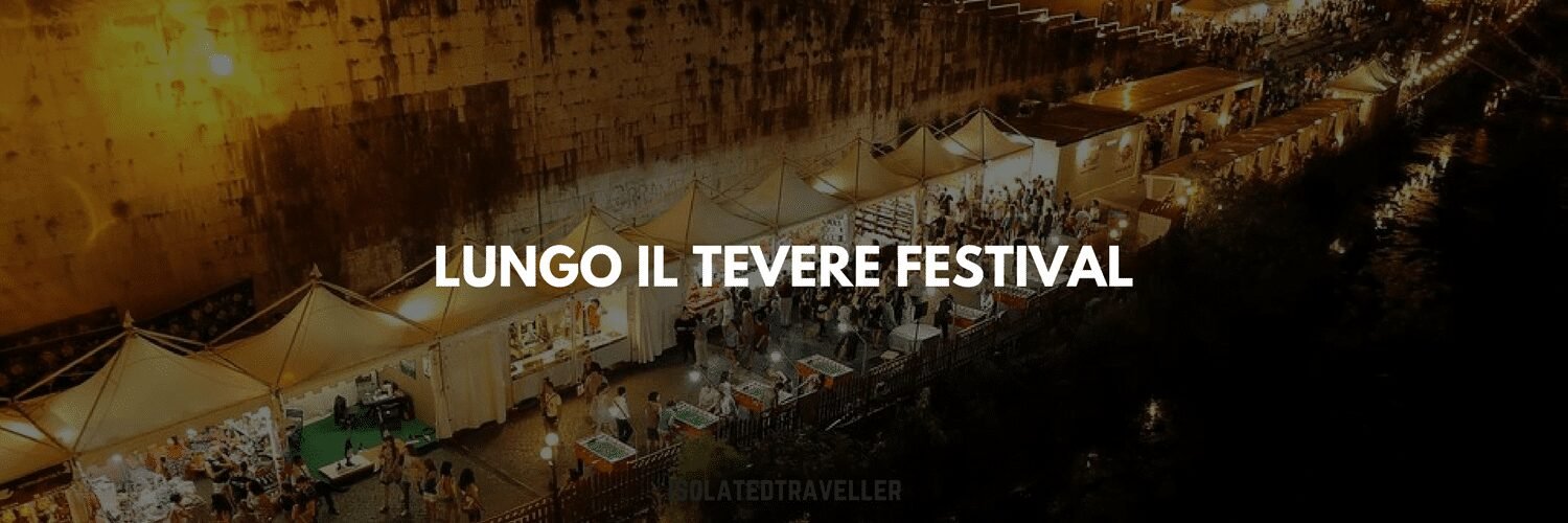Lungo il Tevere Festival 5 Lungo il Tevere Festival