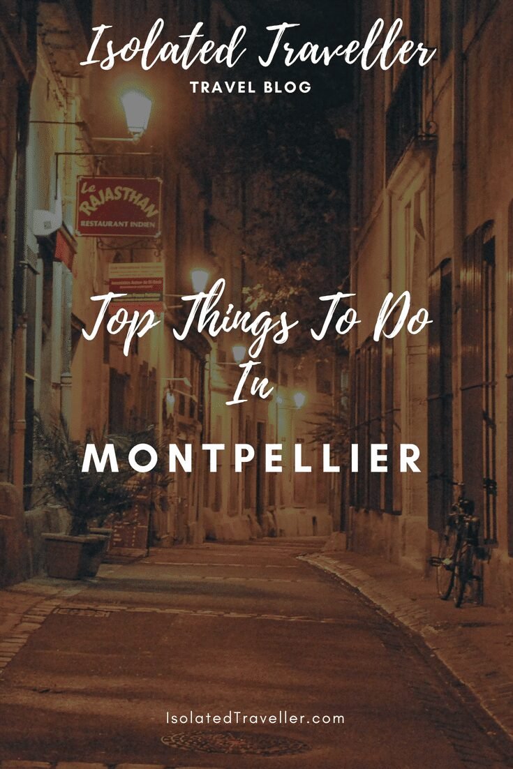 Top Things To Do In Montpellier 12 Top Things To Do In Montpellier