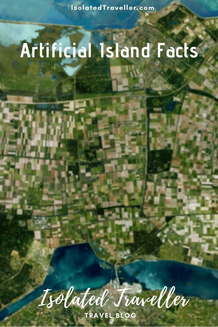 Artificial Island Facts 6 Artificial Island Facts