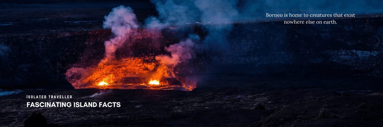 20 Fascinating Island Facts 5 20 Fascinating Island Facts