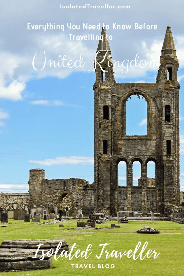 Everything You Need to Know Before Travelling to United Kingdom 7 Everything You Need to Know Before Travelling to United Kingdom