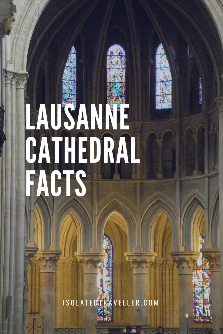 lausanne cathedral facts 1 Lausanne Cathedral Facts