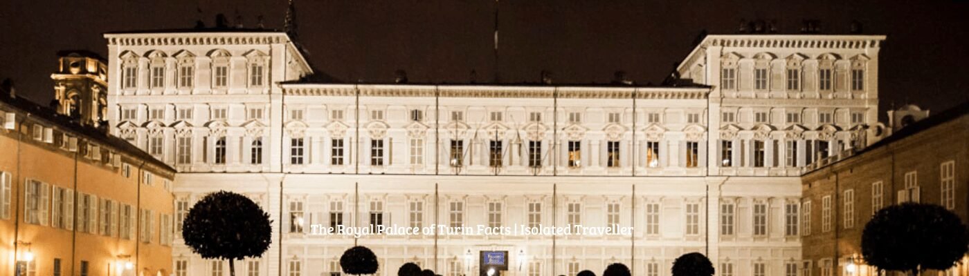 6 Interesting Facts About The Royal Palace of Turin