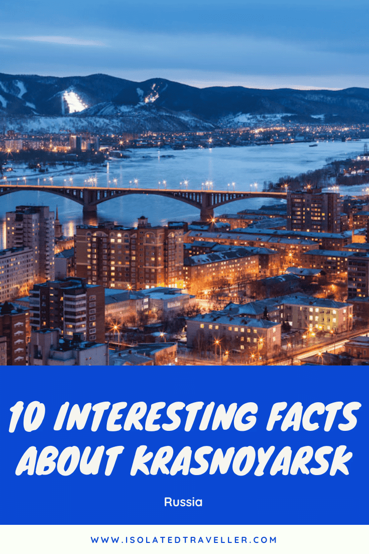 10 Interesting Facts About Krasnoyarsk 10 interesting facts about krasnoyarsk 1 Facts About Krasnoyarsk,Krasnoyarsk Facts