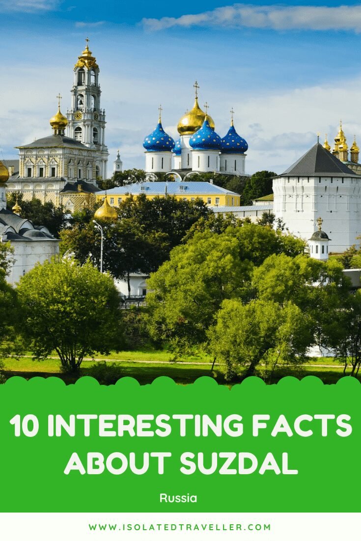 10 interesting facts about suzdal Facts About Suzdal