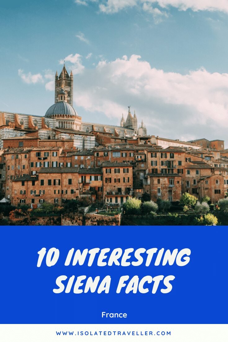 10 interesting siena facts 2 Facts About Siena