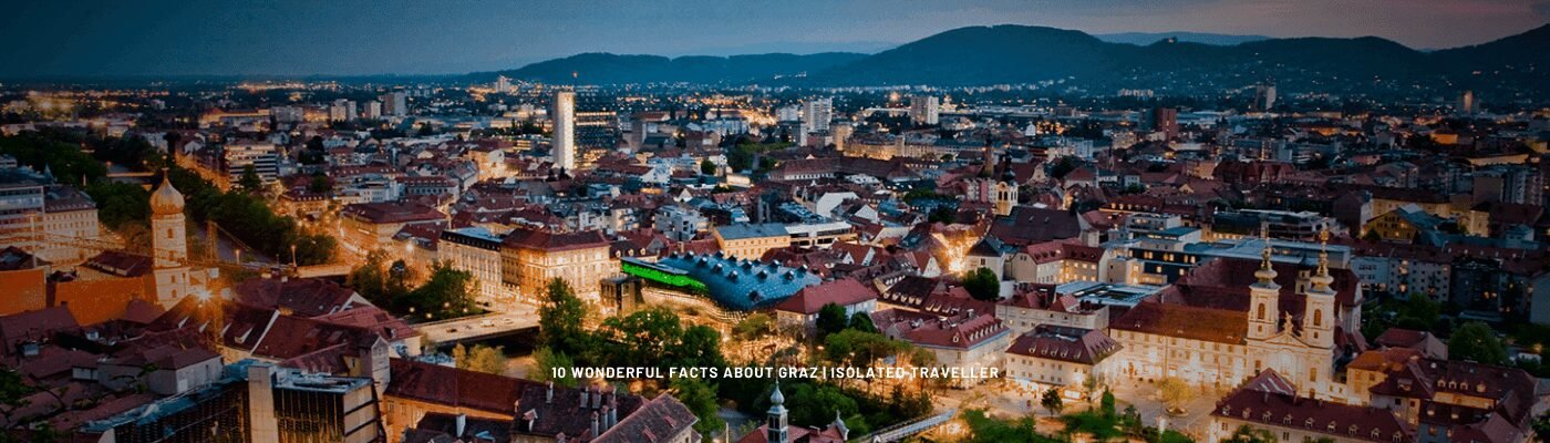 10 Wonderful Facts About Graz