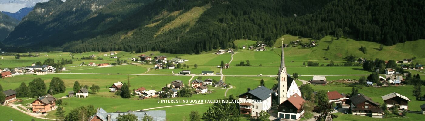 5 Interesting Gosau Facts