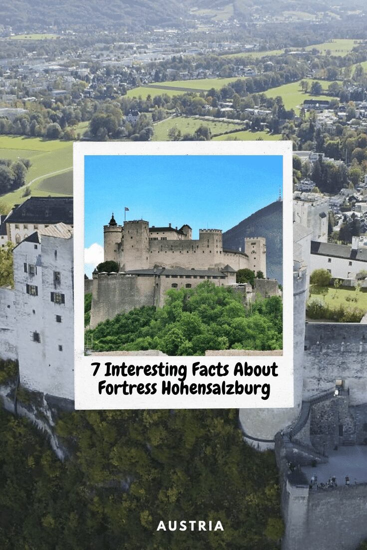 7 interesting facts about fortress hohensalzburg Facts About Fortress Hohensalzburg