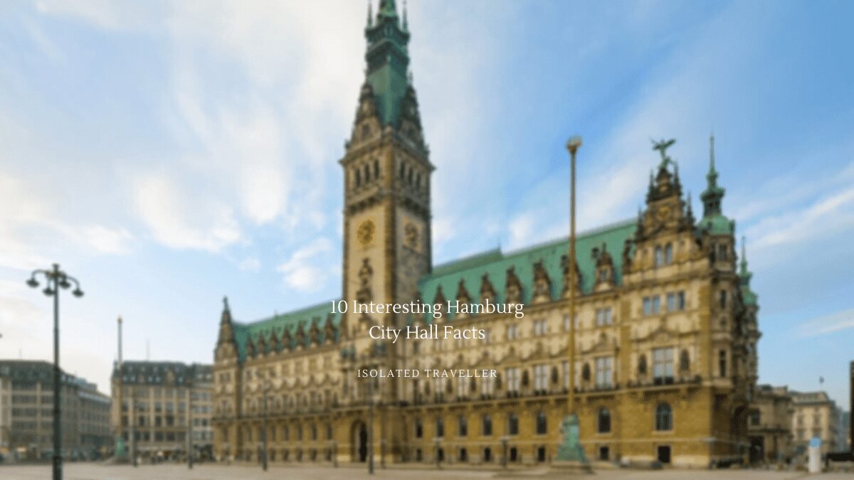 10 Interesting Hamburg City Hall Facts