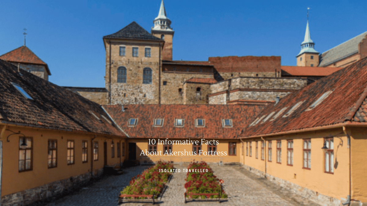 Facts About Akershus Fortress