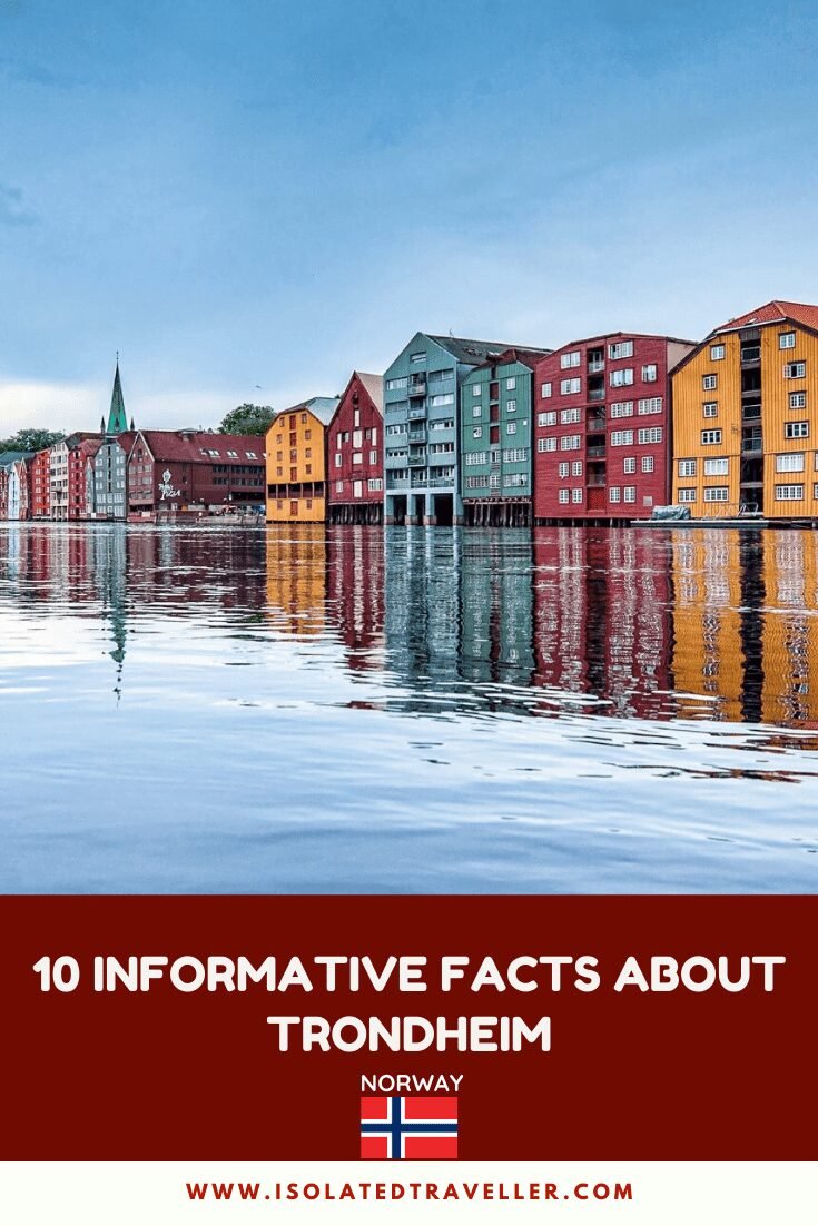 10 Interesting Facts About Trondheim 6 Facts About Trondheim
