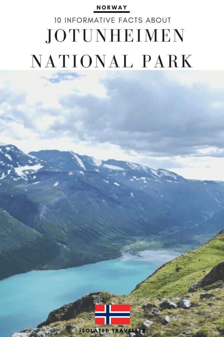 10 Informative Facts About Jotunheimen National Park 6 Facts About Jotunheimen National Park