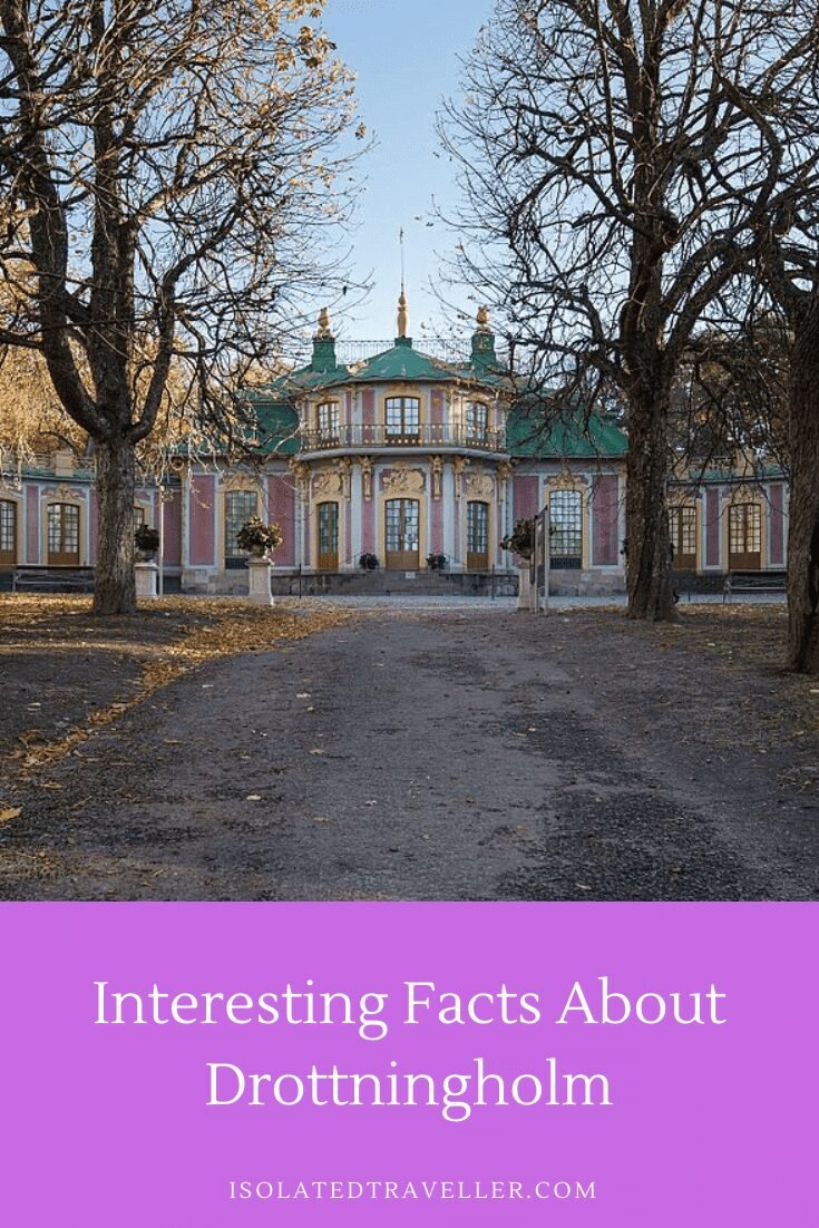 Facts About Drottningholm