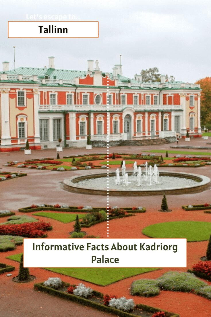 Facts About Kadriorg Palace