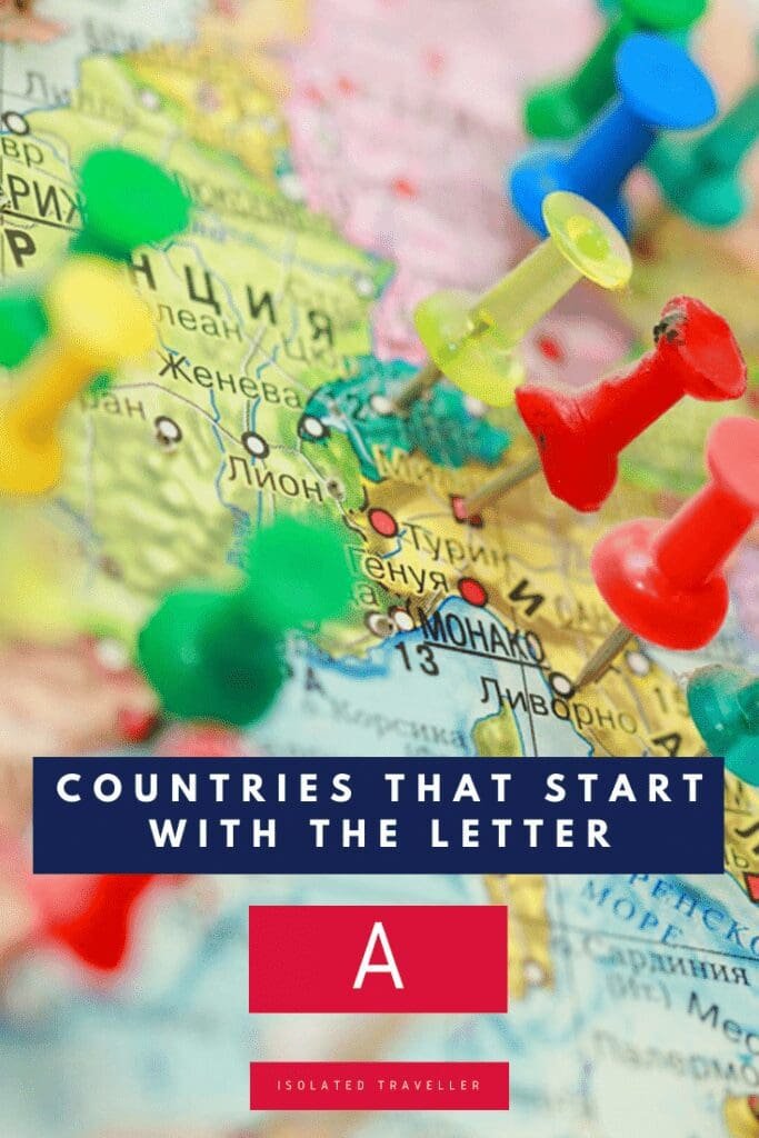 Countries That Start With the Letter A 7 Countries That Start With the Letter A