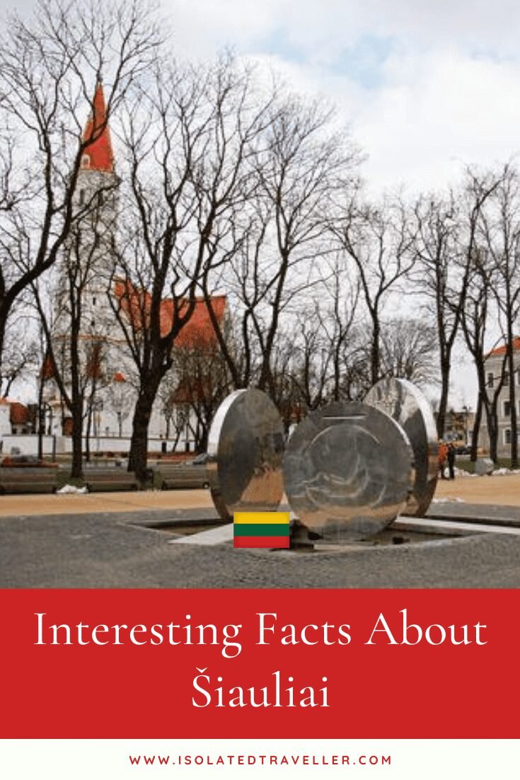 Facts About Šiauliai