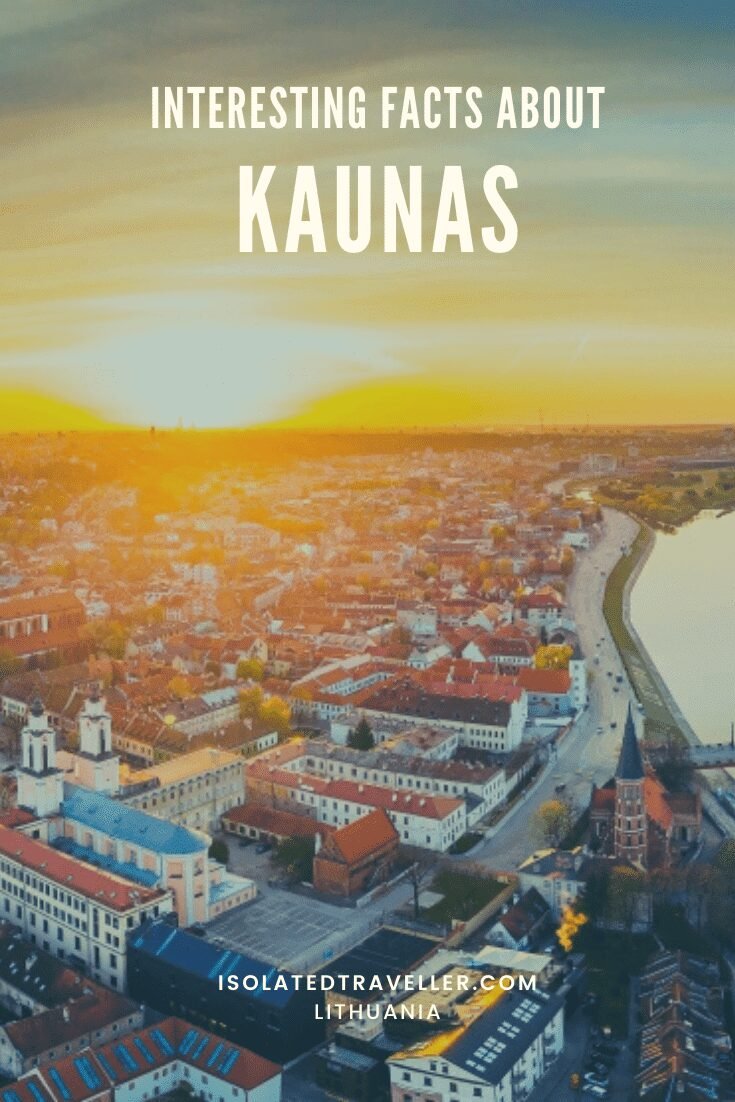 Facts About Kaunas