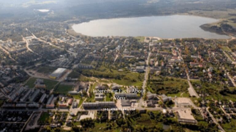 8 Interesting Facts About Võru