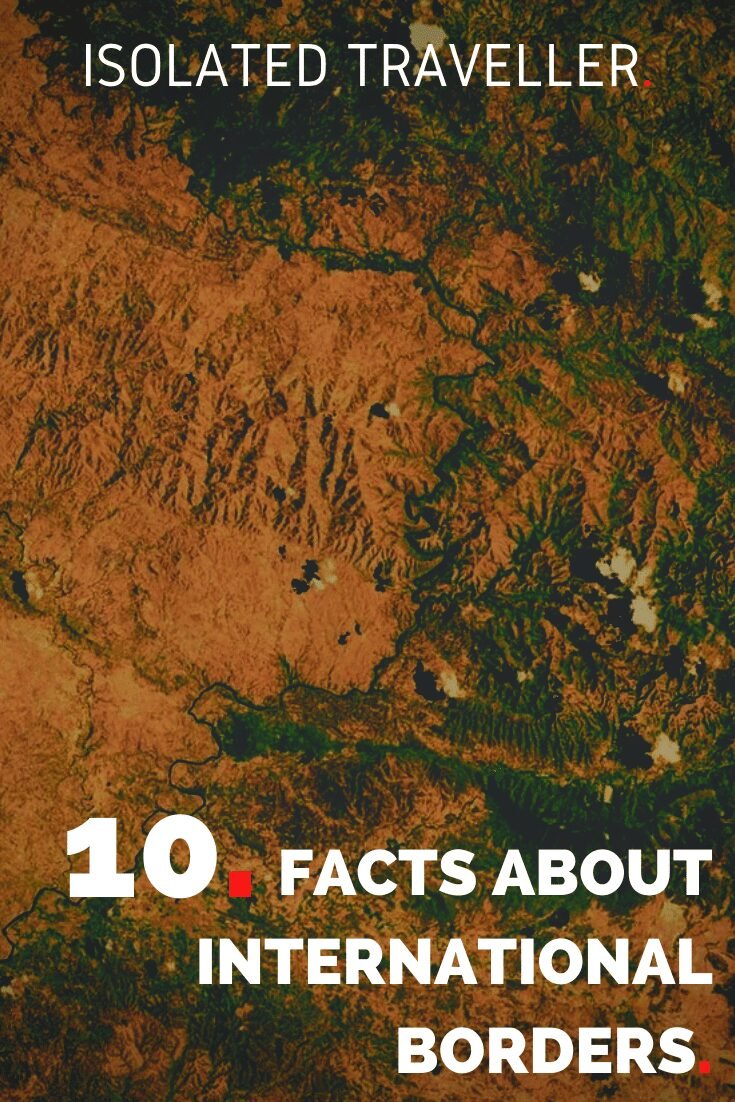 Facts About International Borders