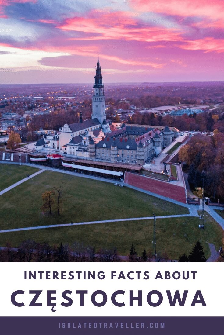 Facts About Częstochowa