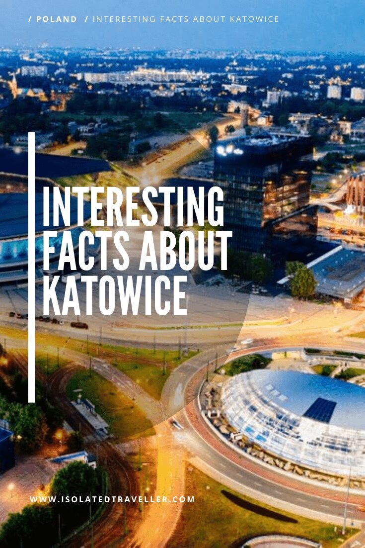 Facts About Katowice