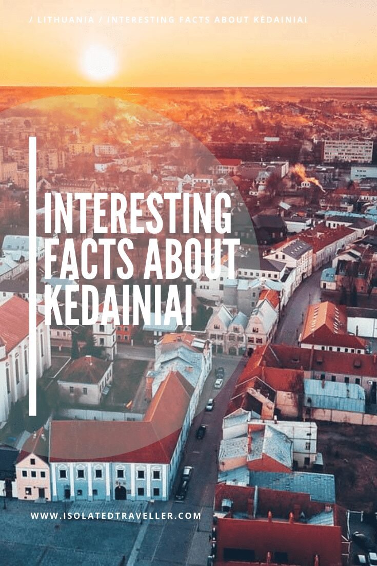 Facts About Kėdainiai