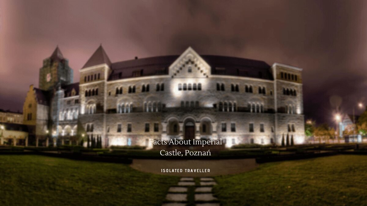 10 Facts About Imperial Castle, Poznań