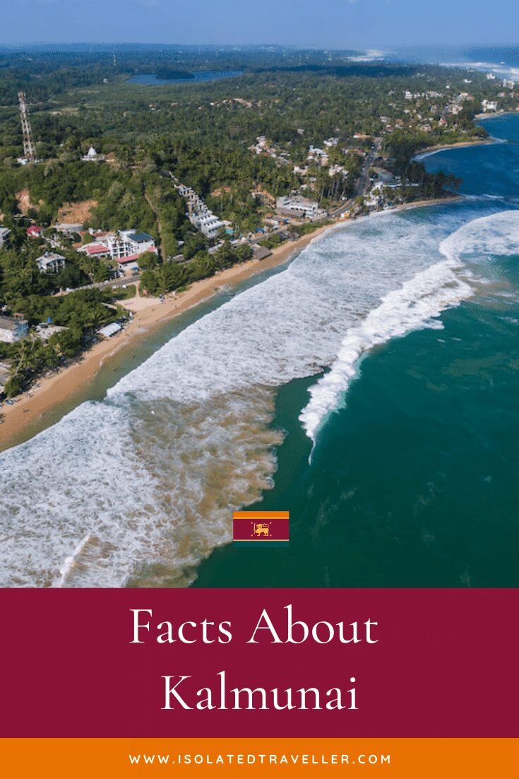 Facts About Kalmunai