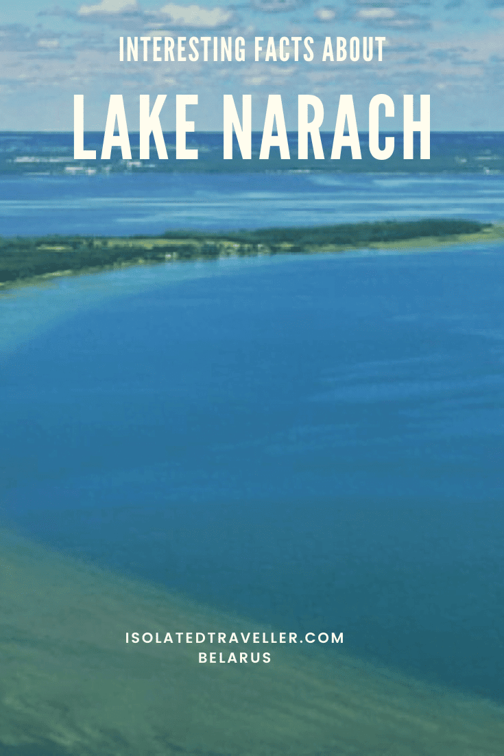 Facts About Lake Narach