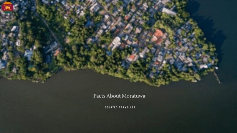 6 Interesting Facts About Moratuwa