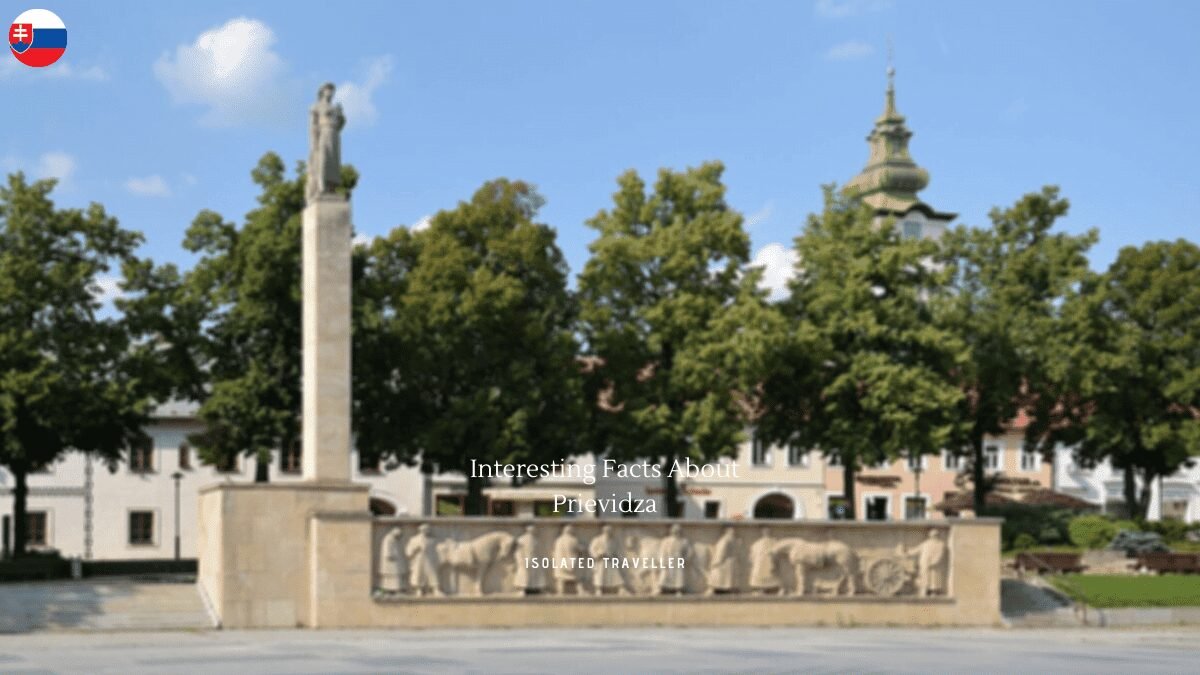 10 Interesting Facts About Prievidza