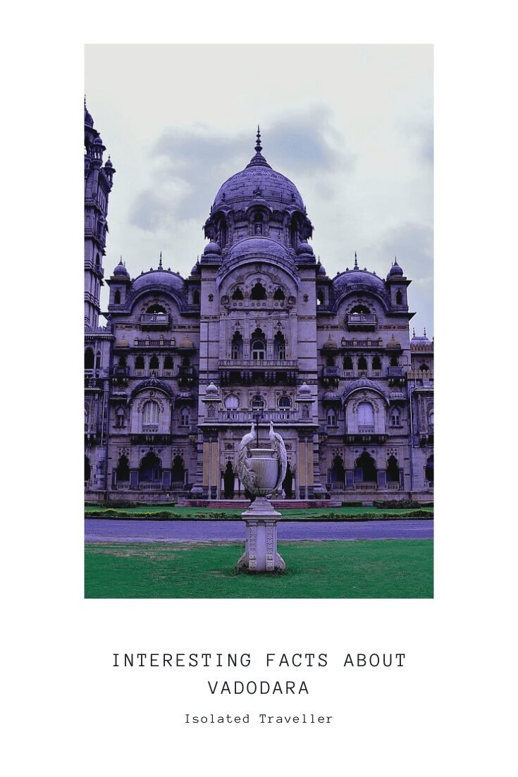 Facts About Vadodara