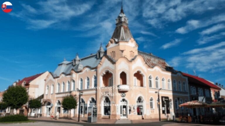 10 Interesting Facts About Michalovce