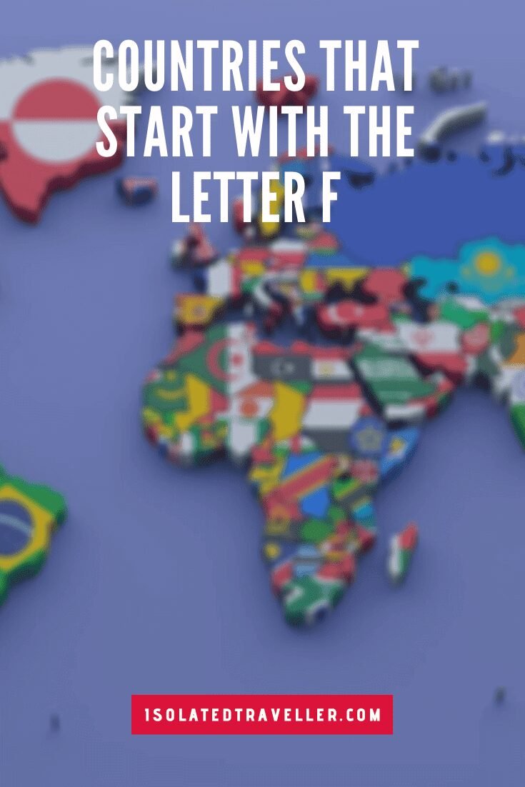 Countries That Start With The Letter F 6 Countries That Start With The Letter F