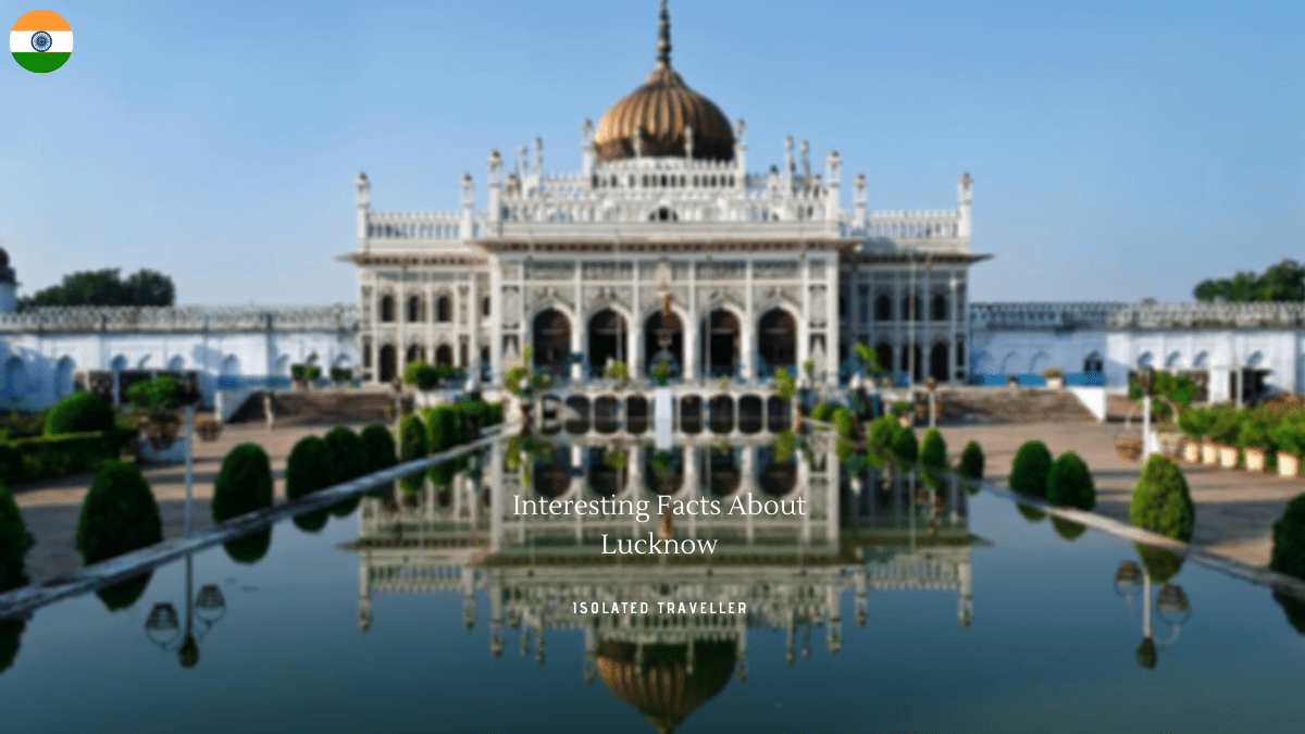 Facts About Lucknow