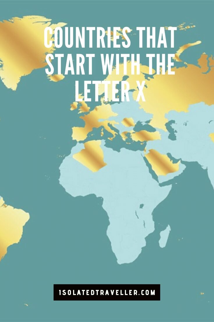 Countries That Start With The Letter X 6 Countries That Start With The Letter X