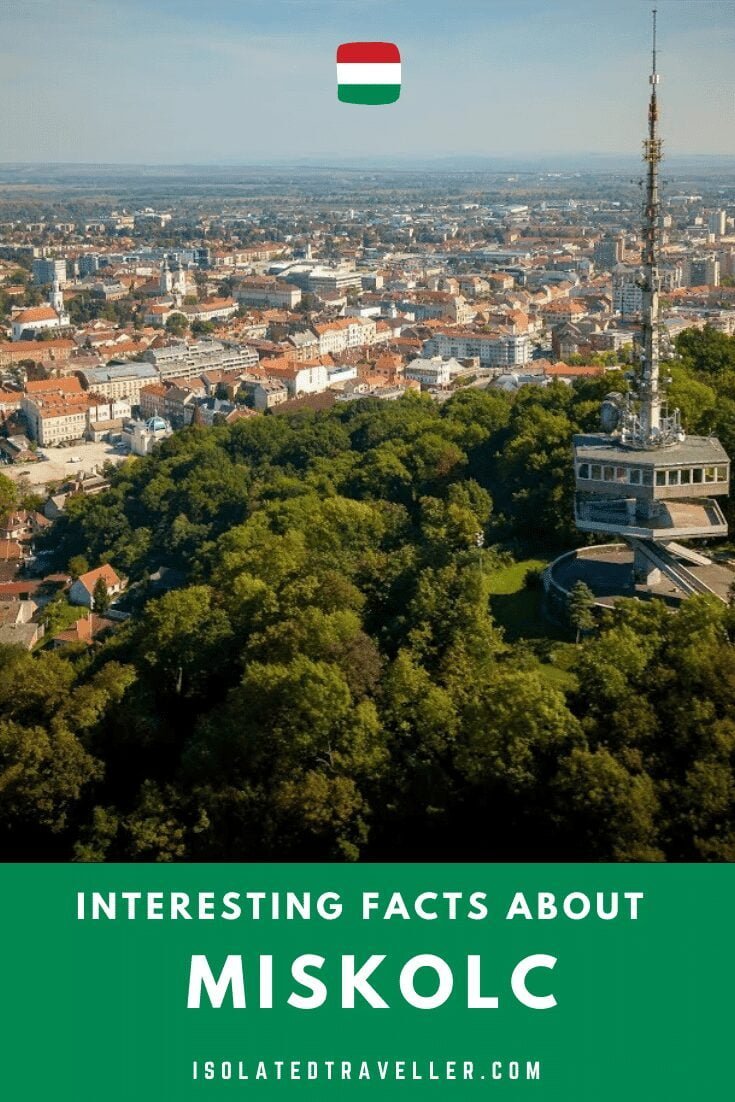 Interesting Facts About Miskolc