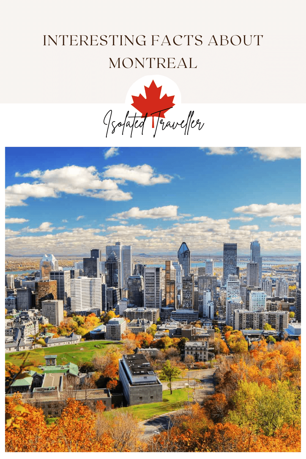 Facts About Montreal