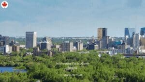 20 Interesting Facts About Regina, Saskatchewan