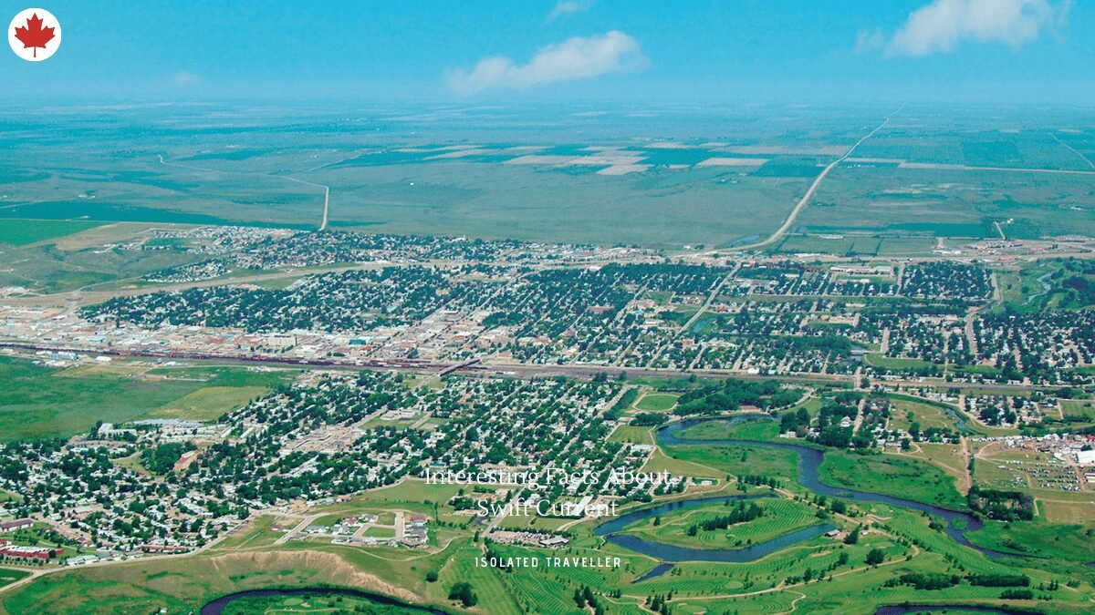 10 Interesting Facts About Swift Current