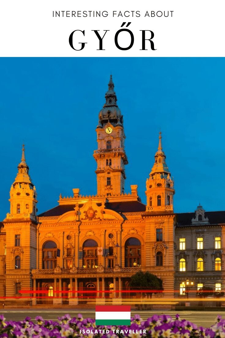 Interesting Facts About Győr