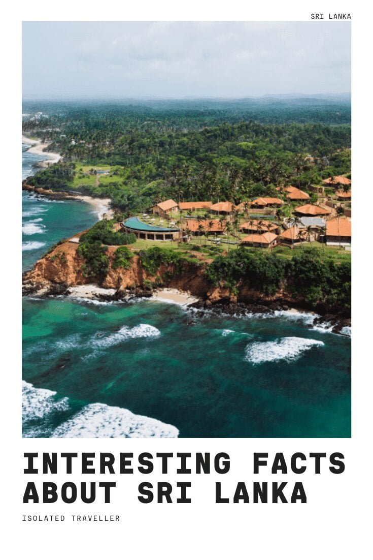 Interesting Facts About Sri Lanka