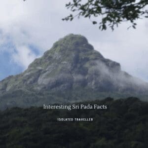 10 Interesting Sri Pada Facts