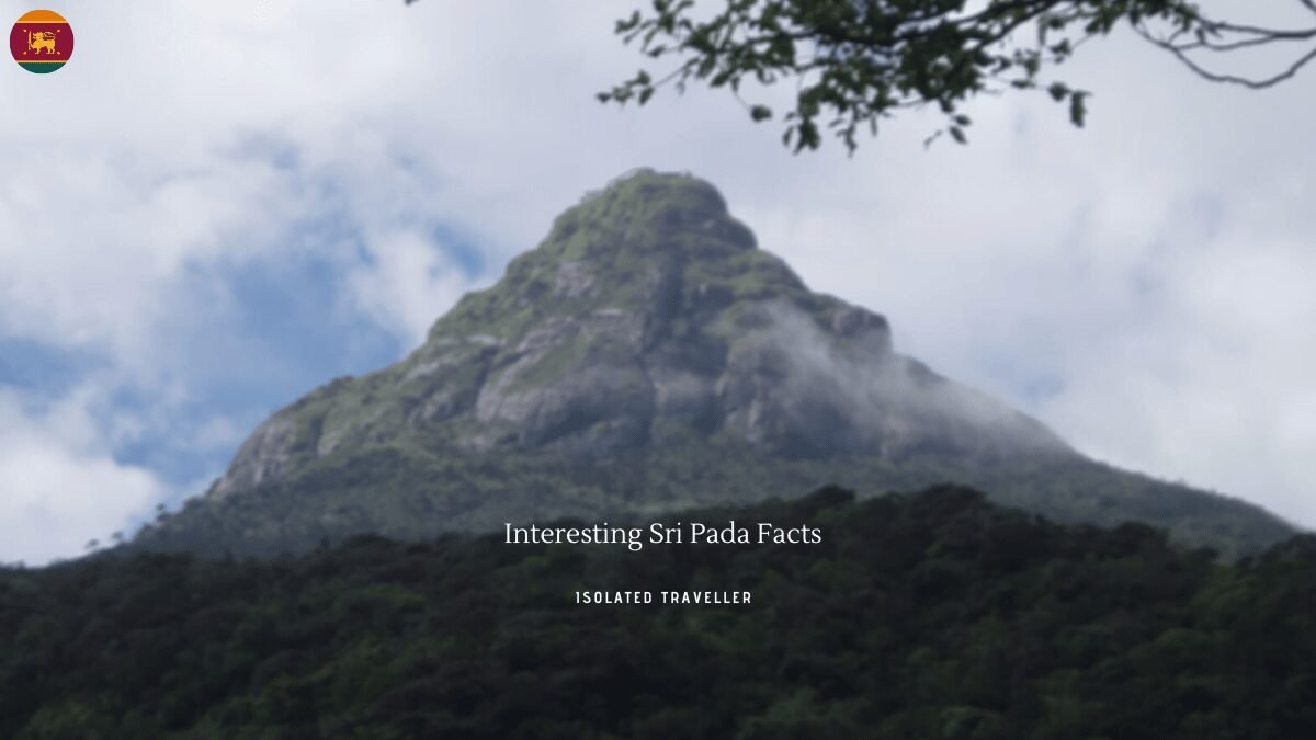 10 Interesting Sri Pada Facts