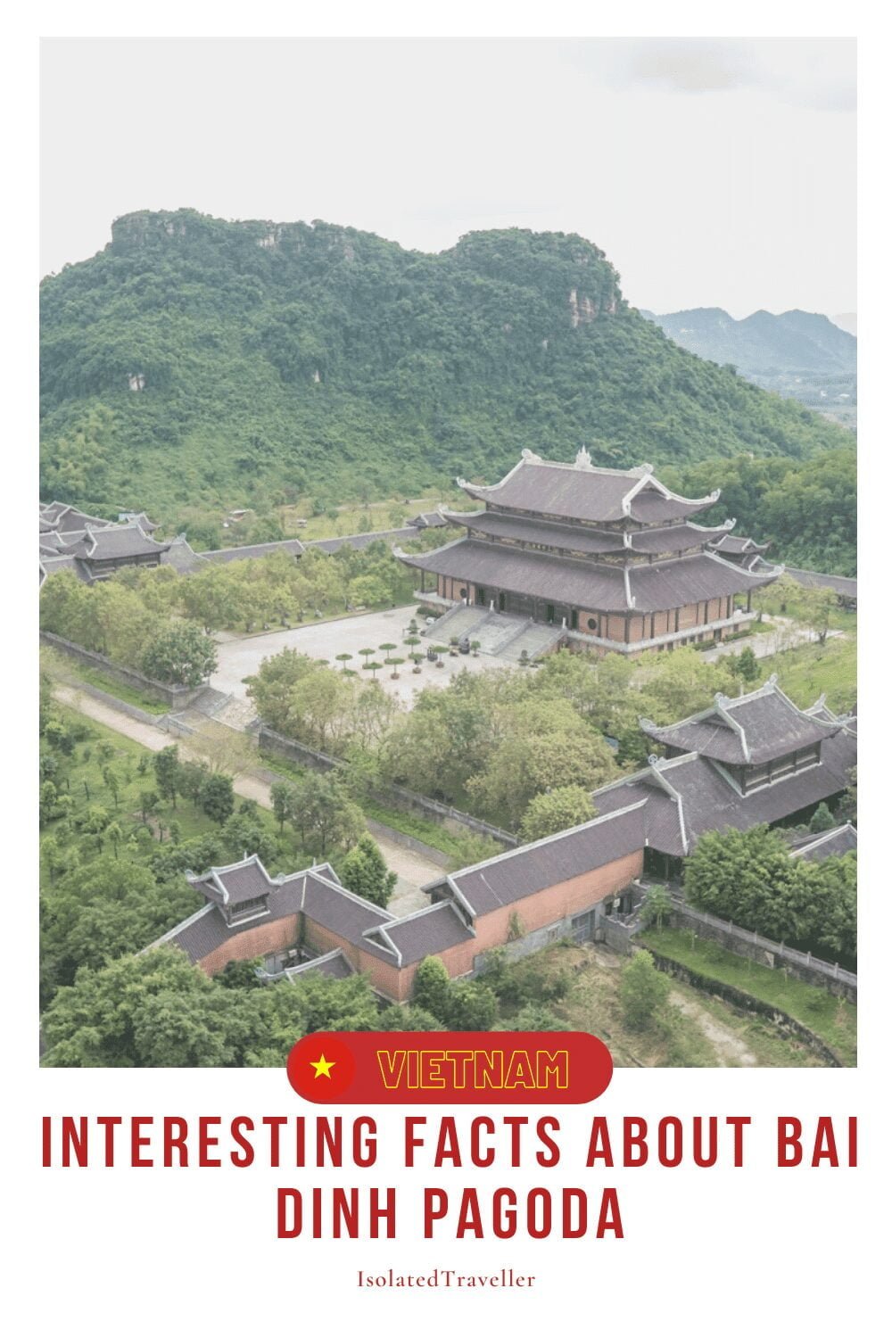 Facts About Bai Dinh Pagoda