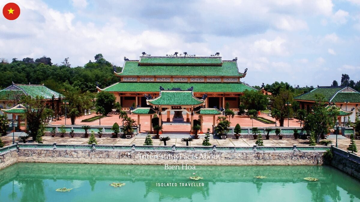 10 Interesting Facts About Bien Hoa