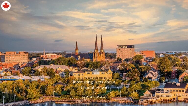 20 Interesting Facts About Charlottetown
